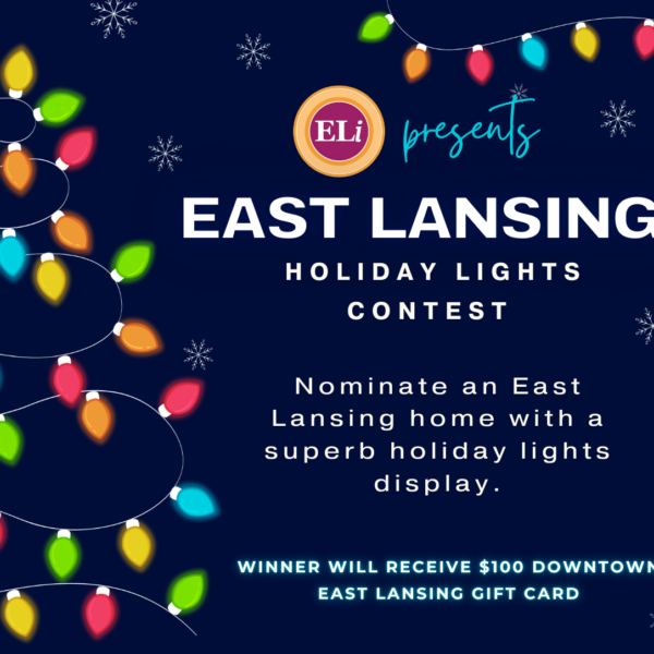 ELi introduces East Lansing Holiday Lights Contest